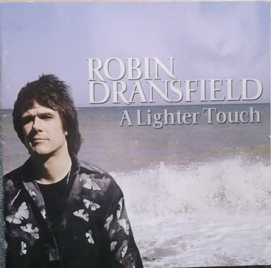 DRANSFIELD, ROBIN  - A LIGHTER TOUCH