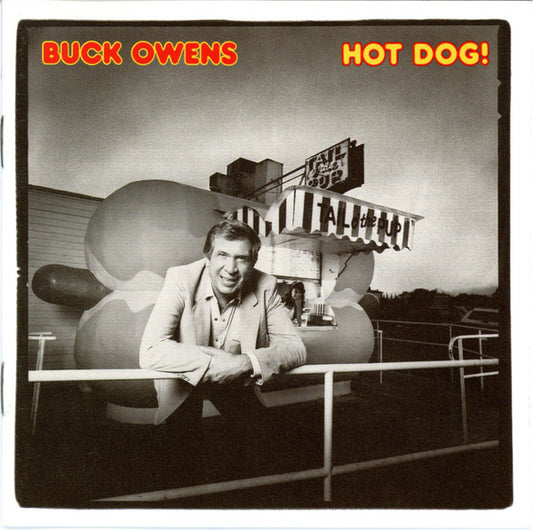 OWENS, BUCK  - HOT DOG!