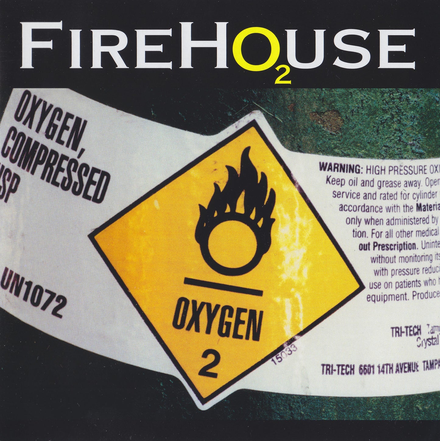 FIREHOUSE  - O2