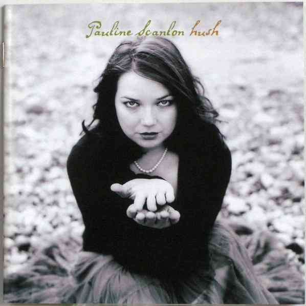 SCANLON, PAULINE  - HUSH