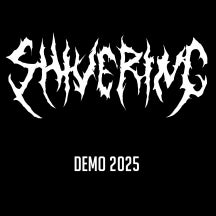 SHIVERING - DEMO 2025 [CD]