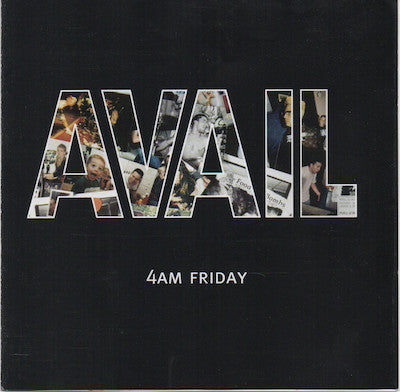 AVAIL  - 4 AM FRIDAY