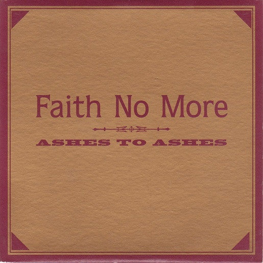 FAITH NO MORE  - ASHES TO ASHES (CDS)