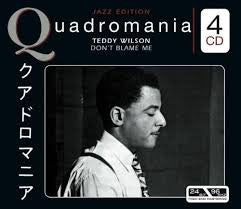 WILSON, TEDDY  - DON'T BLAME ME