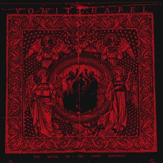 VOMITCHAPEL  - HOUSE OF THE LORD