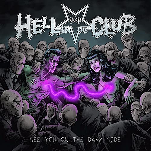 HELL IN THE CLUB  - SEE YOU ON THE DARK SIDE