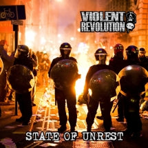 VIOLENT REVOLUTION - STATE OF UNREST [CD]