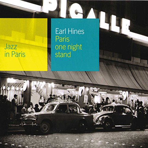 HINES, EARL  - JAZZ IN PARIS: PARIS ONE NIGHT STAND