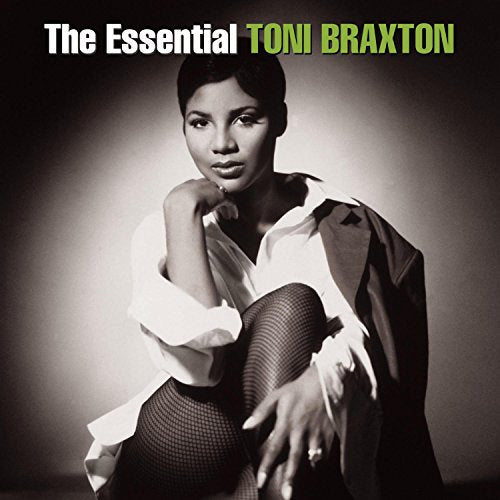 BRAXTON, TONI - THE ESSENTIAL TONI BRAXTON