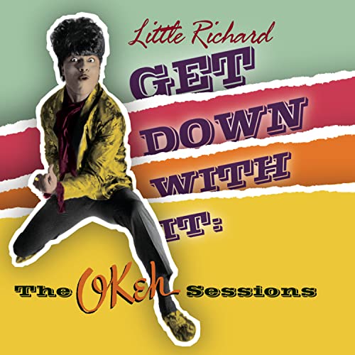 LITTLE RICHARD - GET DOWN WITH IT: OKEH SESSIONS