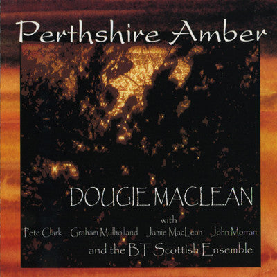 MACLEAN, DOUGIE  - PERTHSHIRE AMBER