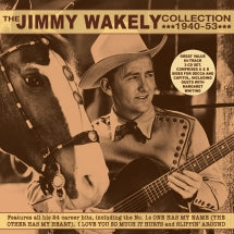 JIMMY WAKELY - COLLECTION 1940-53 [CD]