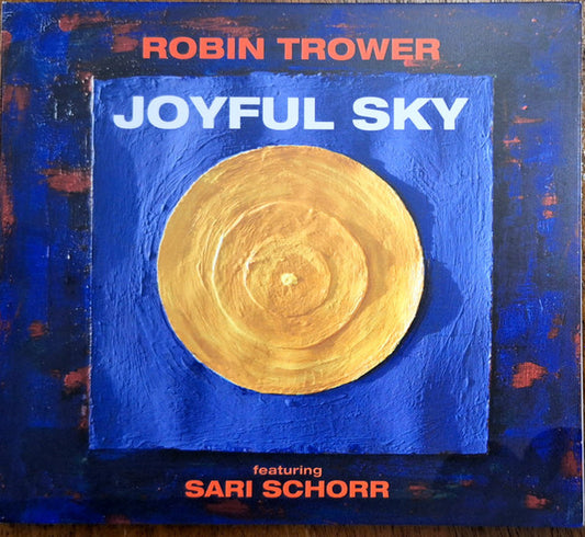 TROWER, ROBIN  - JOYFUL SKY