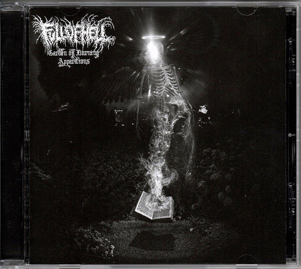 FULL OF HELL  - GARDEN OF BURNING APPARITIONS