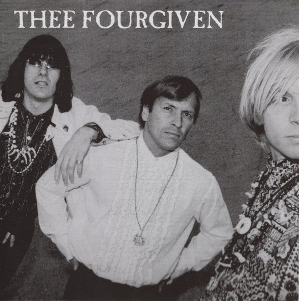 THEE FOURGIVEN  - IT AIN'T PRETTY DOWN HERE