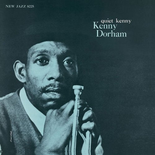 DORHAM, KENNY - QUIET KENNY