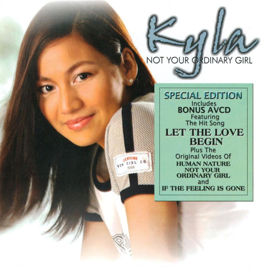 KYLA  - NOT YOUR ORDINARY GIRL