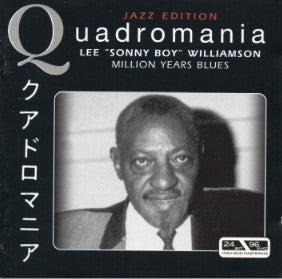 WILLIAMSON, SONNY BOY  - MILLION YEAR BLUES