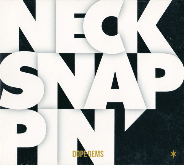 DOPEGEMS  - NECKSNAPPIN'