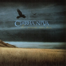 CIRRHA NIVA - FOR MOMENTS NEVER DONE [CD]
