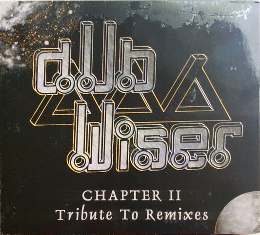 DUB WISER  - CHAPTER II: TRIBUTE TO REMIXES