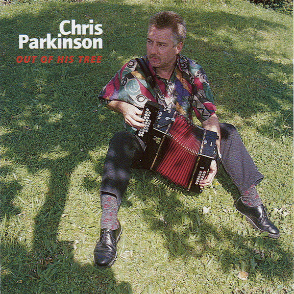 PARKINSON, CHRIS  - OUT OF HIS TREE