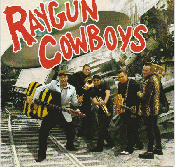 RAYGUN COWBOYS  - ST
