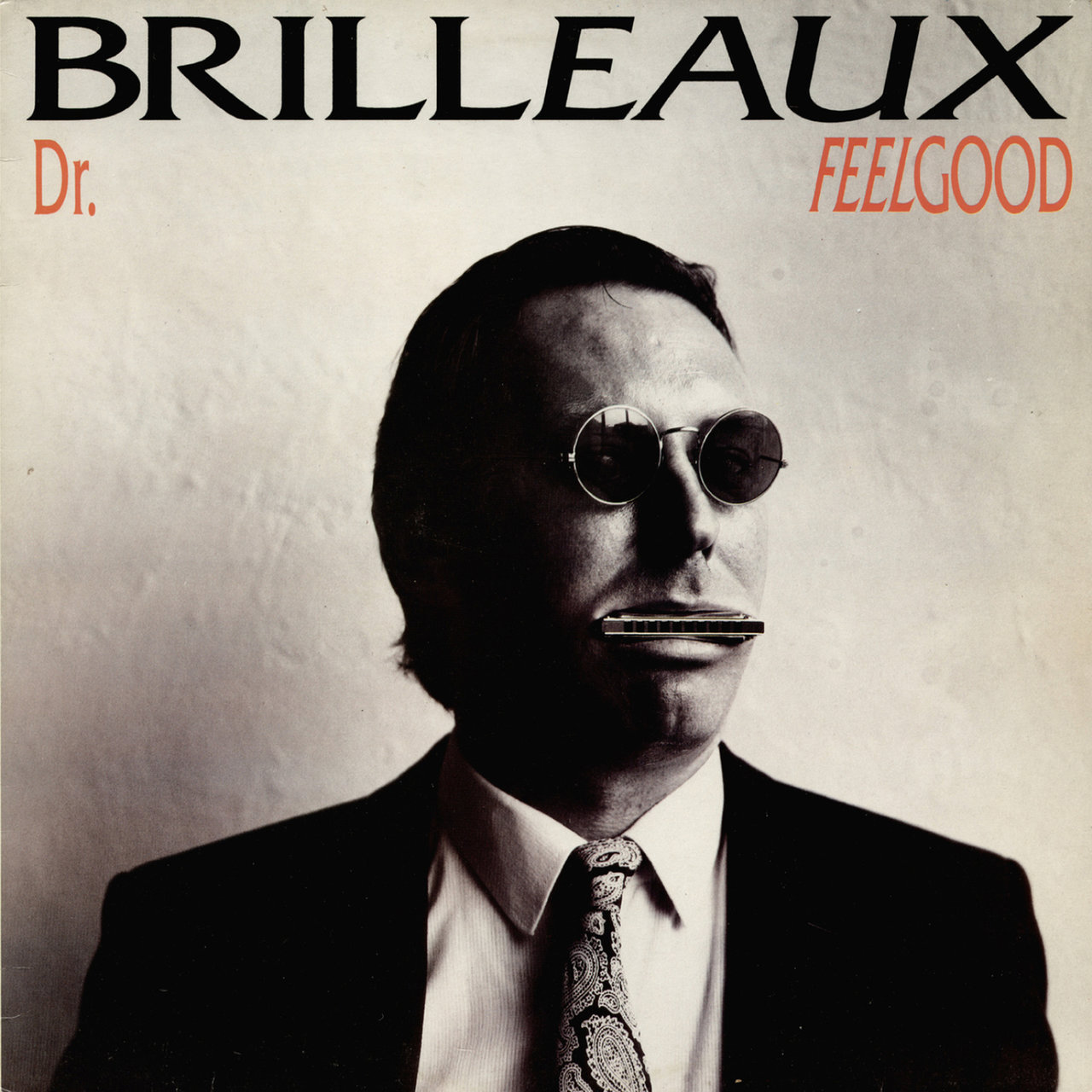 DR. FEELGOOD  - BRILLEAUX