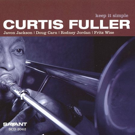 FULLER, CURTIS  - KEEP IT SIMPLE