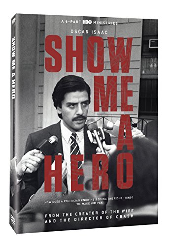 SHOW ME A HERO
