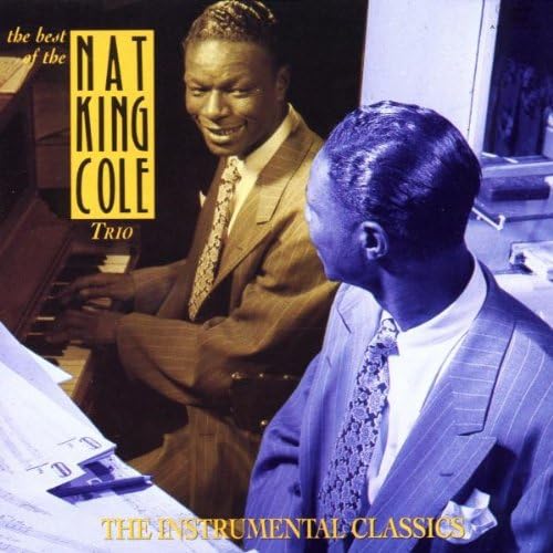 COLE, NAT KING - INSTRUMENTAL CLASSICS