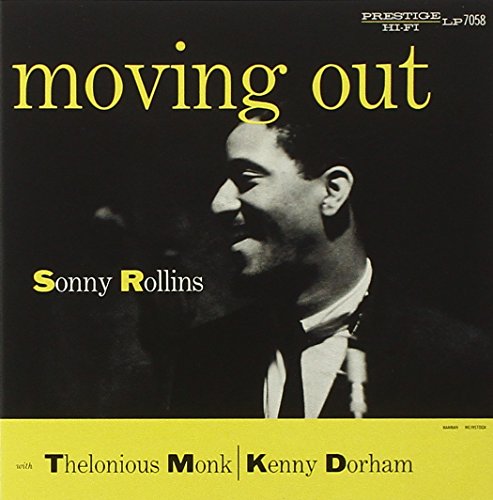 SONNY ROLLINS - MOVING OUT