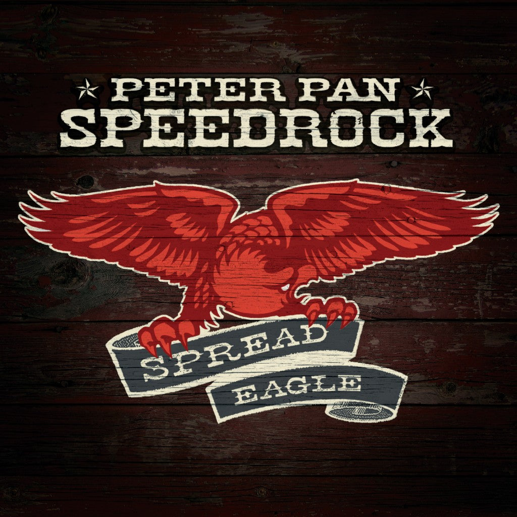 PETER PAN SPEEDROCK  - SPREAD EAGLE