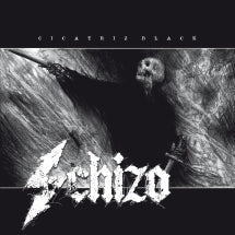 SCHIZO - CICATRIZ BLACK [REISSUE] [CD]