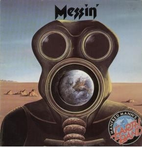 MANFRED MANN'S EARTH BAND  - MESSIN'