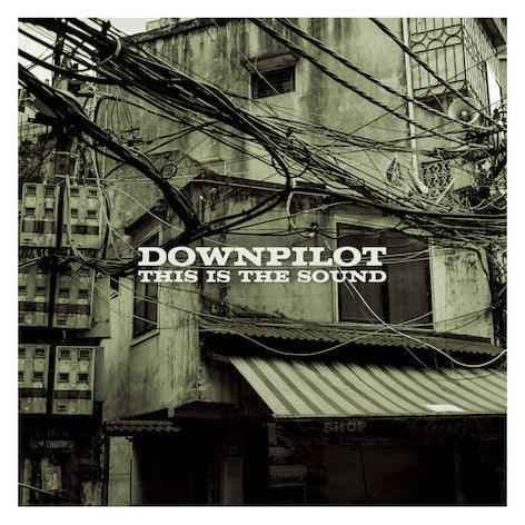 DOWNPILOT  - THIS IS THE SOUND