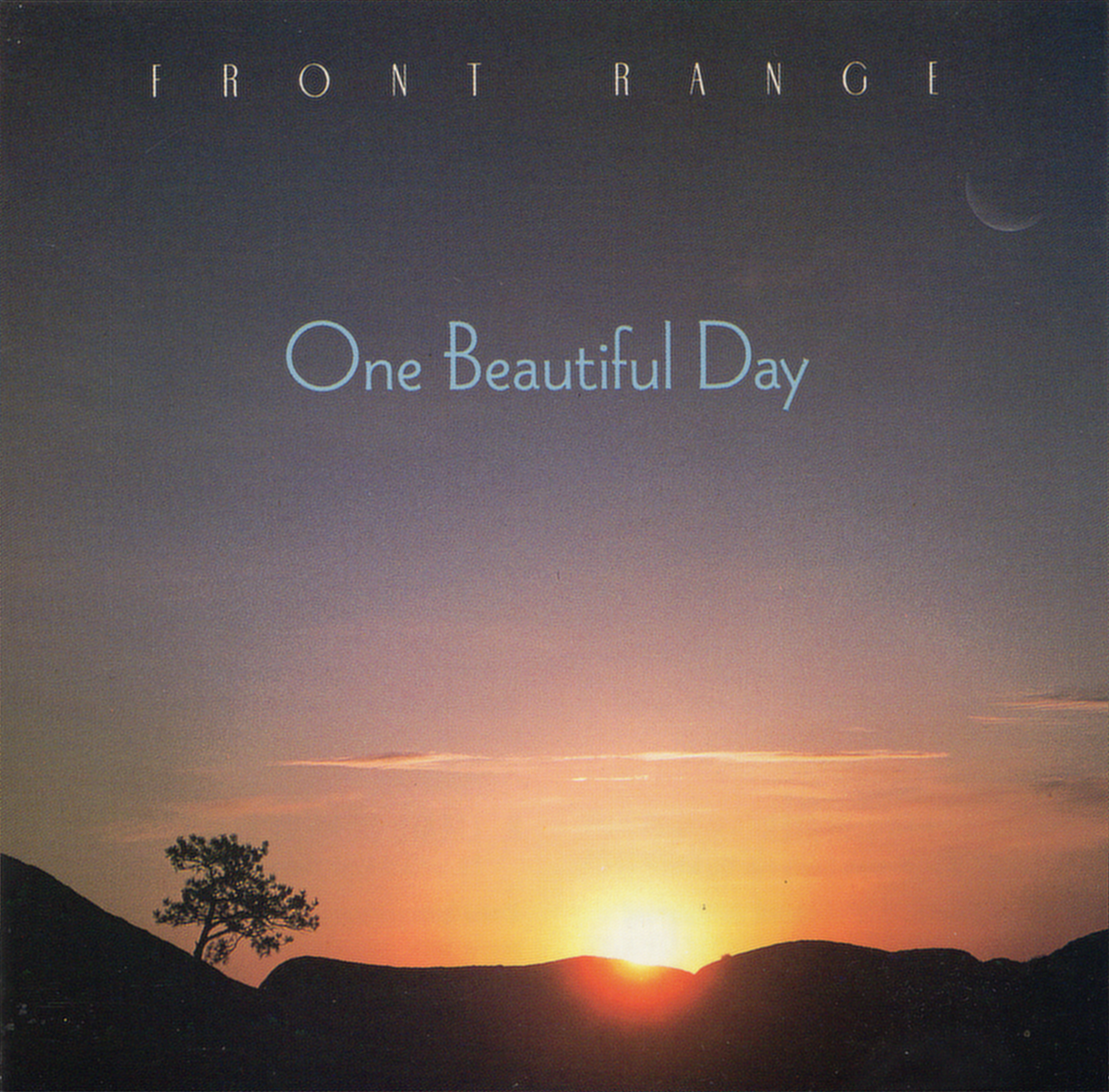 FRONT RANGE  - ONE BEAUTIFUL DAY