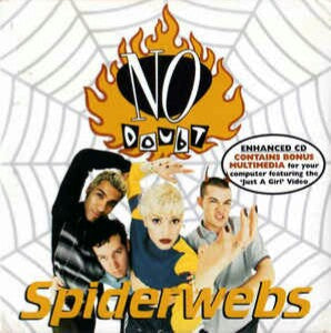 NO DOUBT  - SPIDERWEBS (CDS#1)