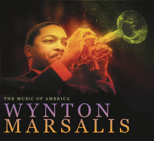 MARSALIS, WYNTON  - MUSIC OF AMERICA