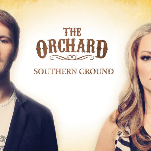 ORCHARD  - SOUTHERN GROUND