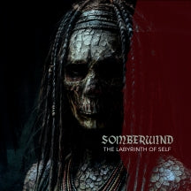 SOMBERWIND - SOMBERWIND: THE LABYRINTH OF SELF [CD]