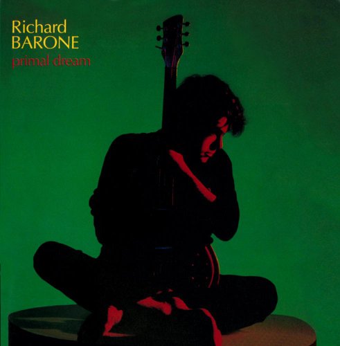 BARONE, RICHARD - PRIMAL DREAM