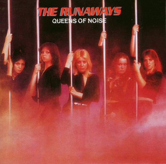 RUNAWAYS  - QUEENS OF NOISE (REMASTERED)