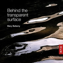 MARY BELLAMY - BEHIND THE TRANSPARENT SURFACE [CD]