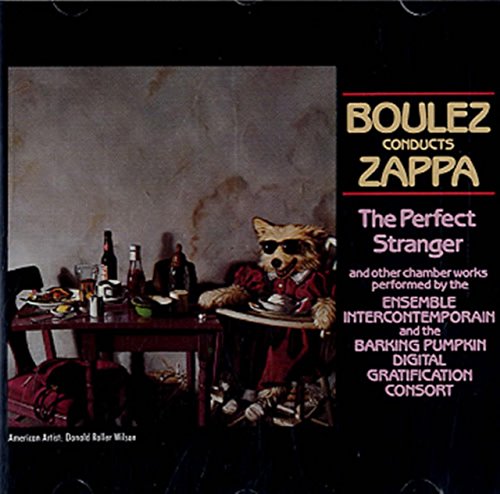 ZAPPA, FRANK  - THE PERFECT STRANGER