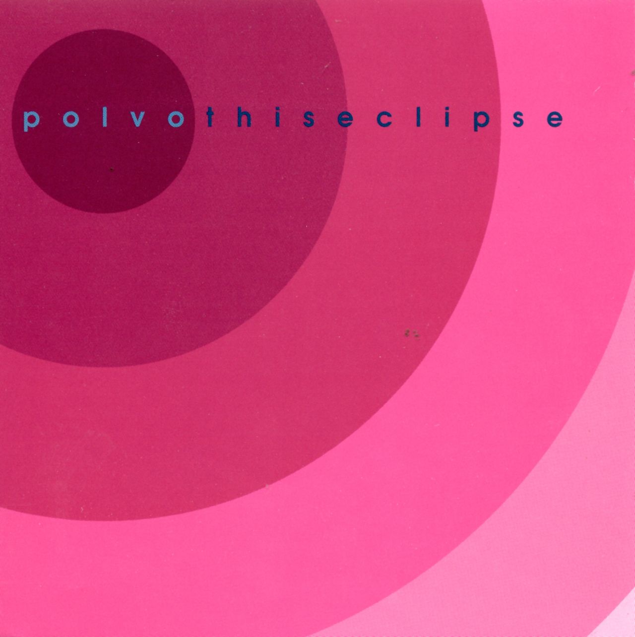 POLVO  - ECLIPSE
