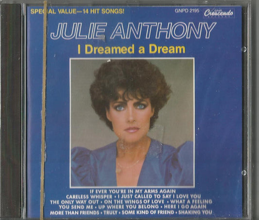 ANTHONY, JULIE  - I DREAMED A DREAM