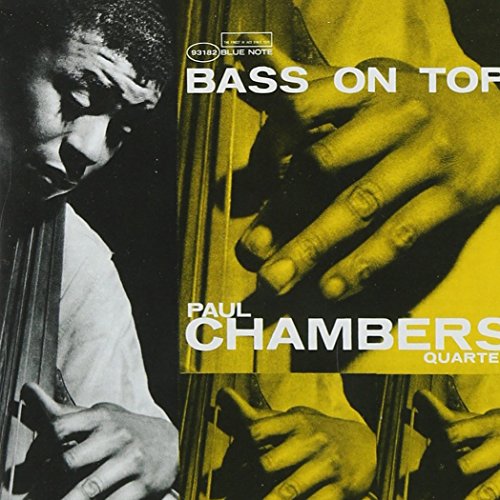 CHAMBERS. PAUL - BASS ON TOP