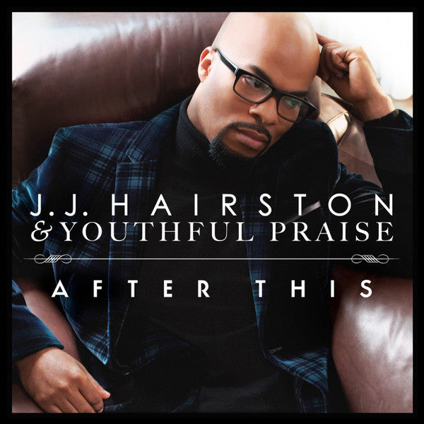 YOUTHFUL PRAISE  - AFTER THIS