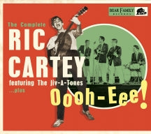 RIC CARTEY - OOOH-EEE: THE COMPLETE RIC CARTEY FEATURING THE JIV-A-TONES..PLUS [CD]